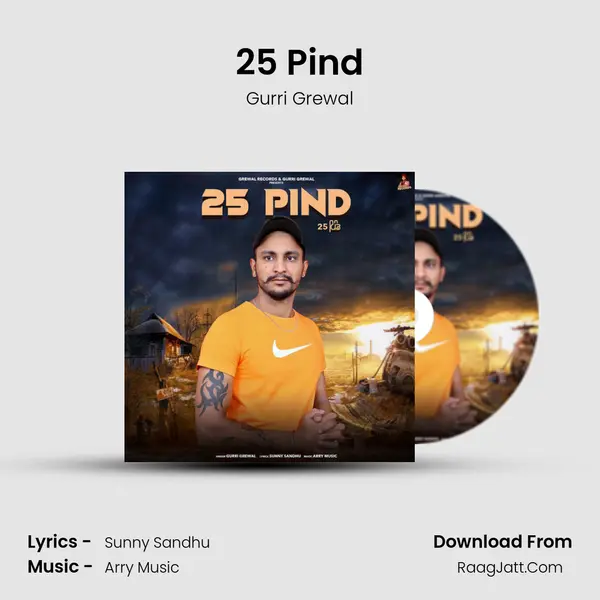 25 Pind Song mp3 | Gurri Grewal