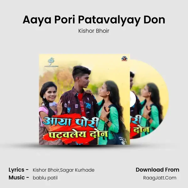 Aaya Pori Patavalyay Don mp3 song