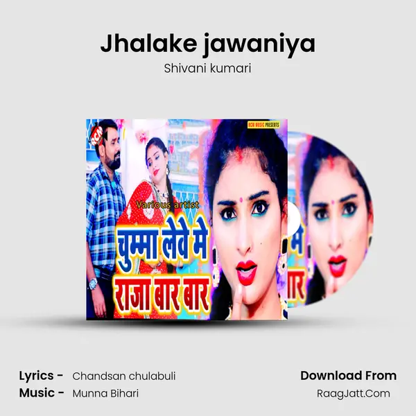 Jhalake jawaniya Song mp3 | Shivani kumari