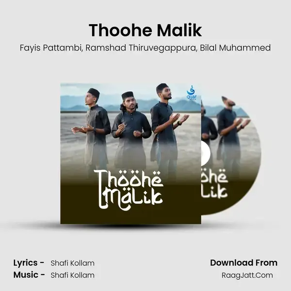 Thoohe Malik - Fayis Pattambi