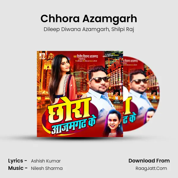 Chhora Azamgarh mp3 song