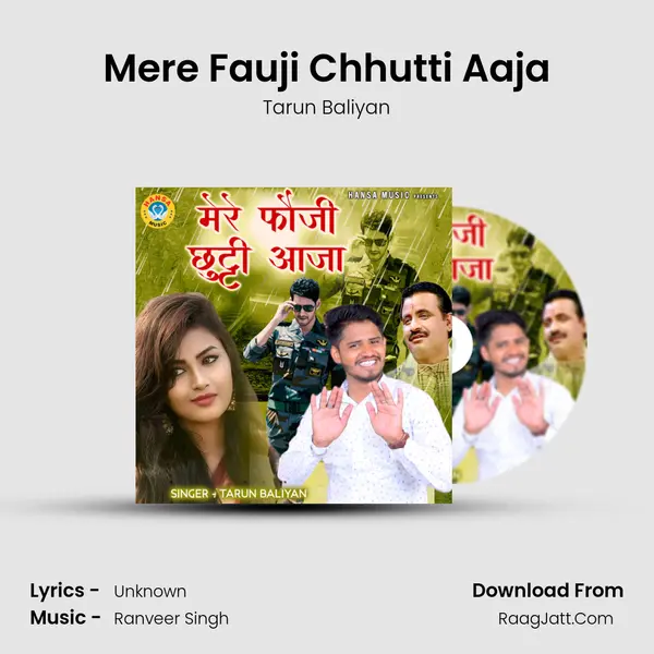 Mere Fauji Chhutti Aaja mp3 song