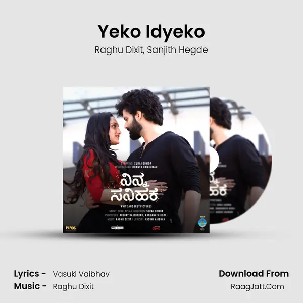 Yeko Idyeko Song mp3 | Raghu Dixit