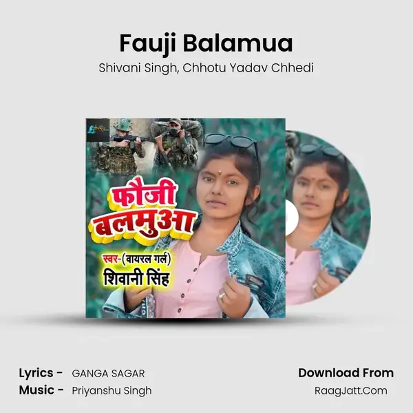 Fauji Balamua mp3 song