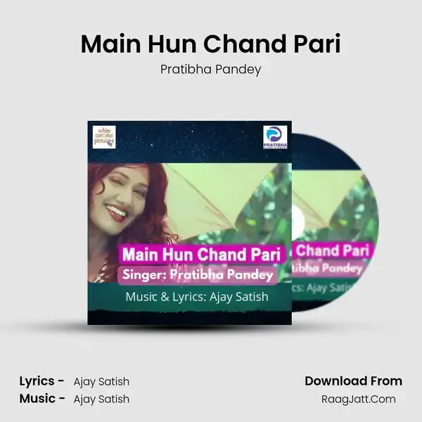 Main Hun Chand Pari mp3 song