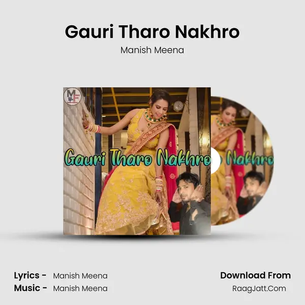 Gauri Tharo Nakhro mp3 song