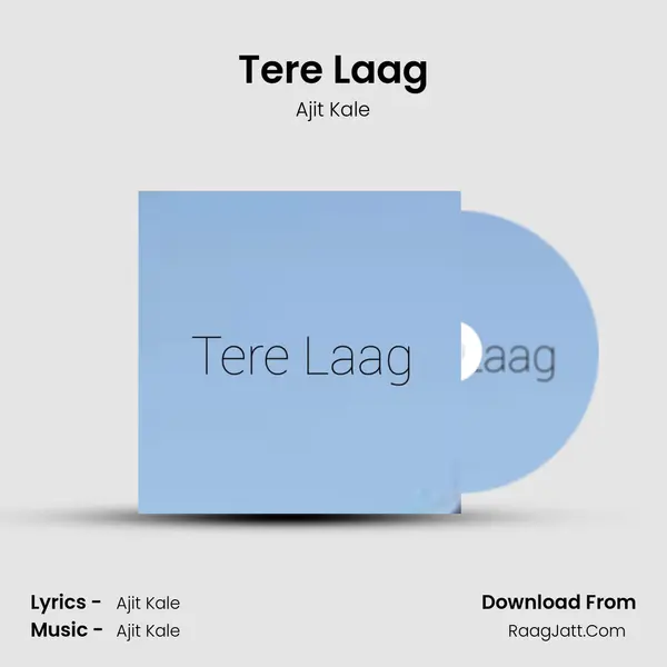 Tere Laag mp3 song