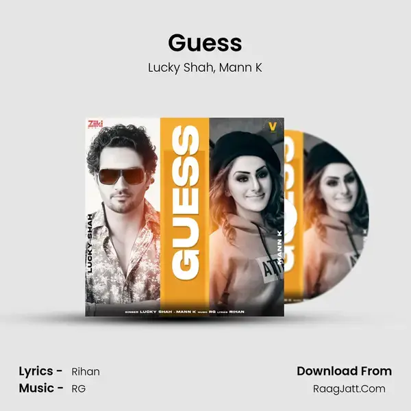 Guess Song mp3 | Lucky Shah