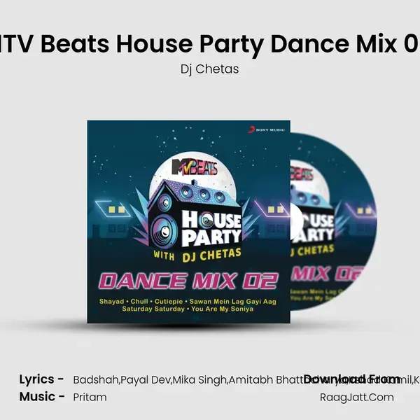 MTV Beats House Party Dance Mix 02 (DJ Chetas) mp3 song