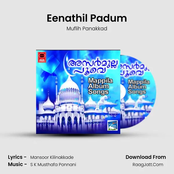 Eenathil Padum mp3 song