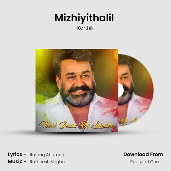 Mizhiyithalil (From - Lokpal) mp3 song