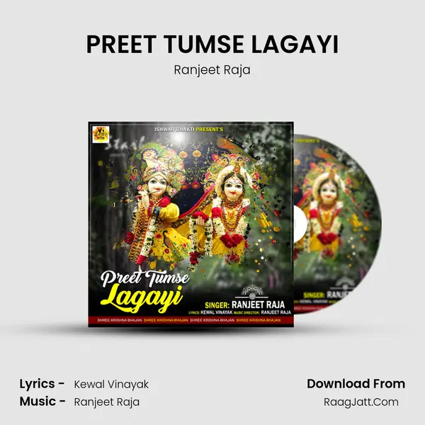 PREET TUMSE LAGAYI - Ranjeet Raja