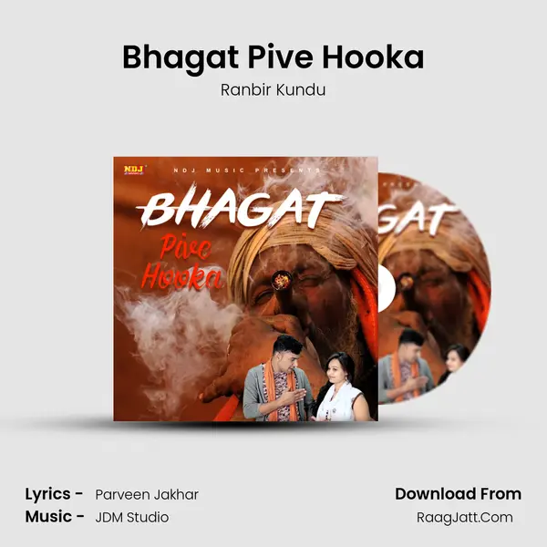 Bhagat Pive Hooka mp3 song