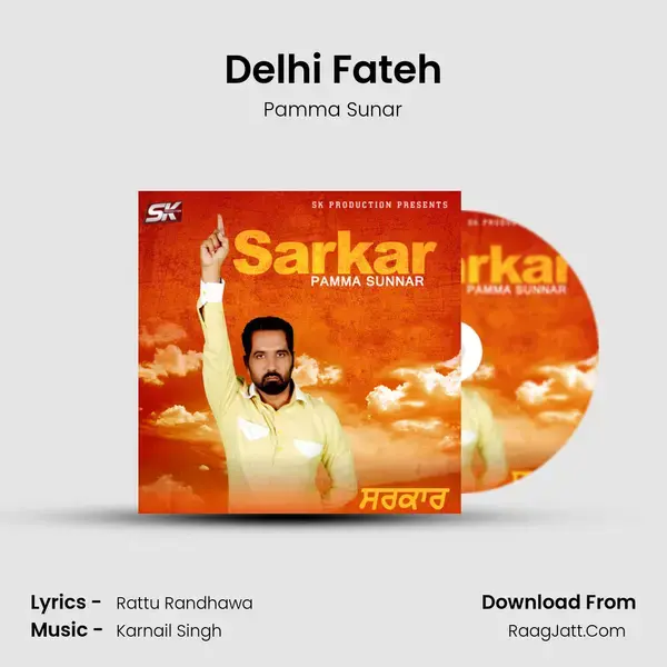 Delhi Fateh mp3 song