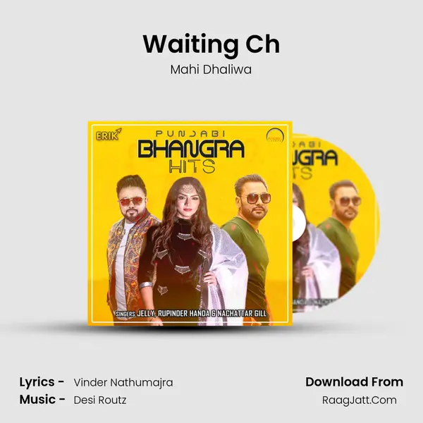 Waiting Ch Song mp3 | Mahi Dhaliwa