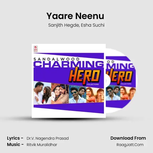 Yaare Neenu (From 