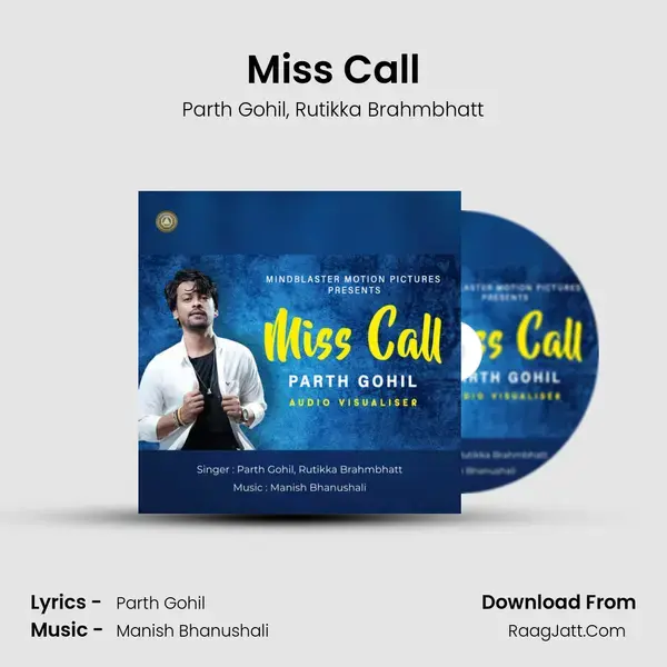 Miss Call Song mp3 | Parth Gohil