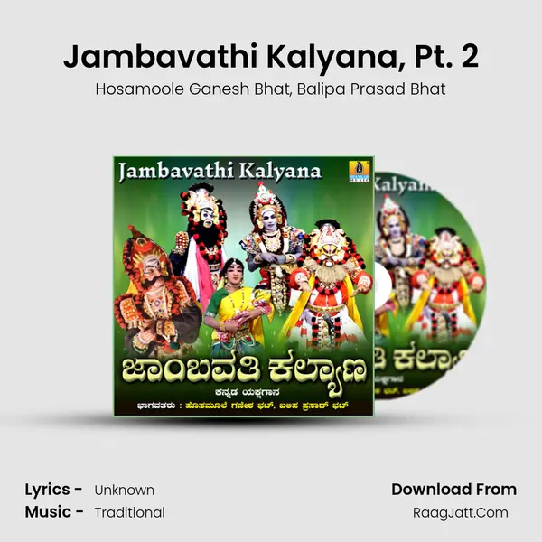 Jambavathi Kalyana, Pt. 2 mp3 song