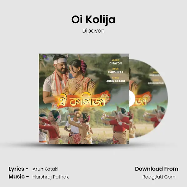 Oi Kolija Song mp3 | Dipayon