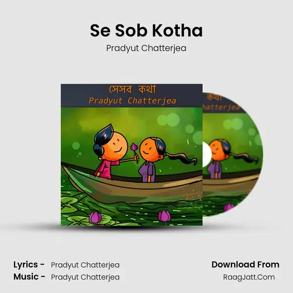 Se Sob Kotha - Pradyut Chatterjea