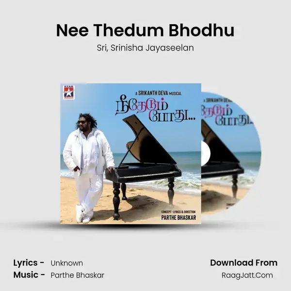 Nee Thedum Bhodhu - Sri