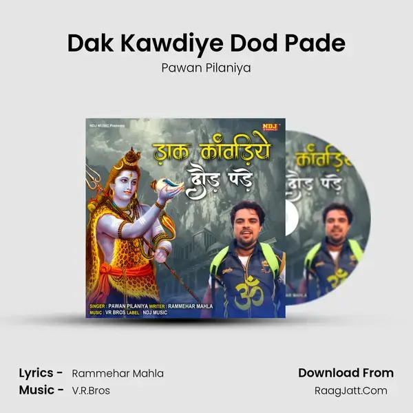 Dak Kawdiye Dod Pade mp3 song