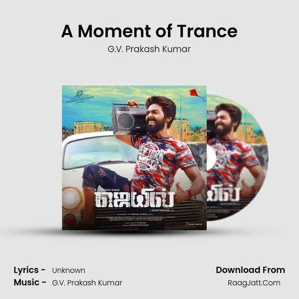 A Moment of Trance Song mp3 | G.V. Prakash Kumar