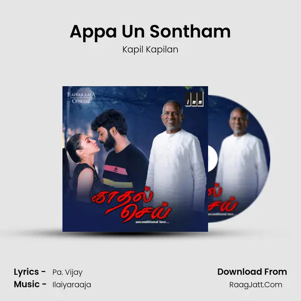 Appa Un Sontham Song mp3 | Kapil Kapilan