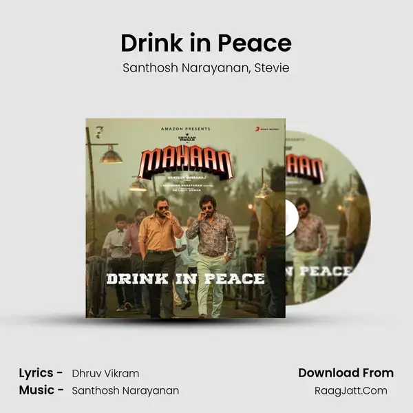 Drink in Peace Song mp3 | Santhosh Narayanan