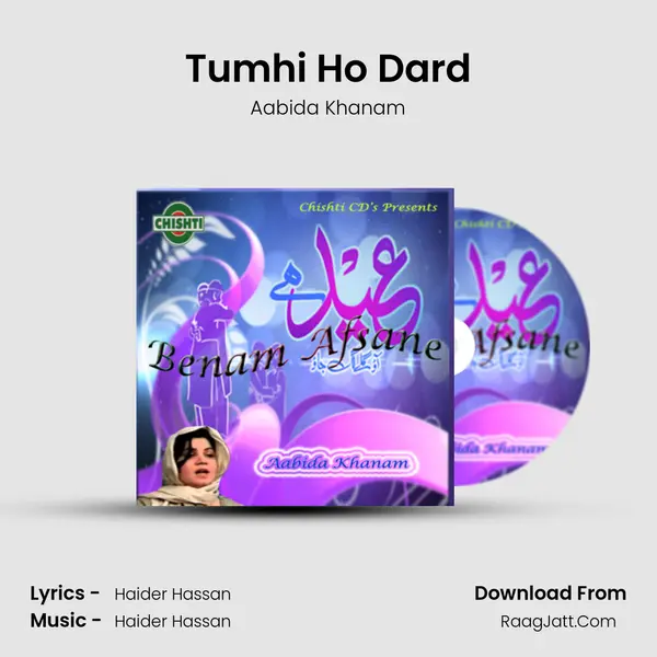 Tumhi Ho Dard Song mp3 | Aabida Khanam