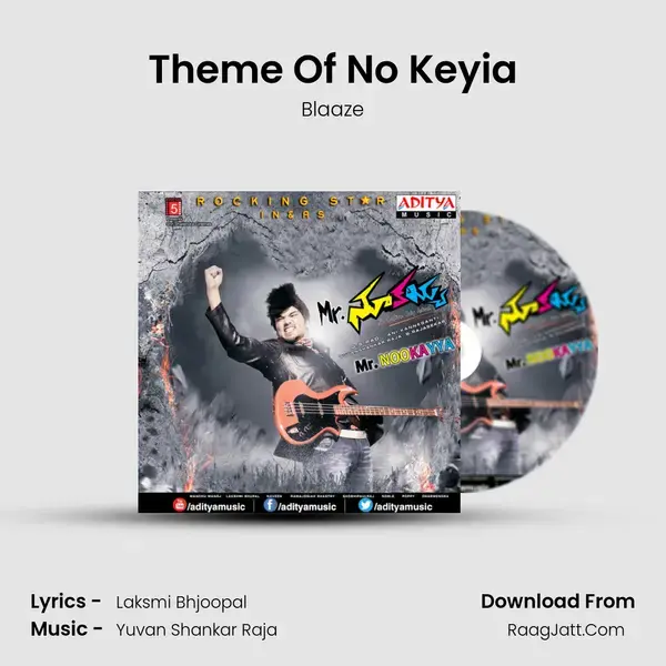 Theme Of No Keyia Song mp3 | Blaaze