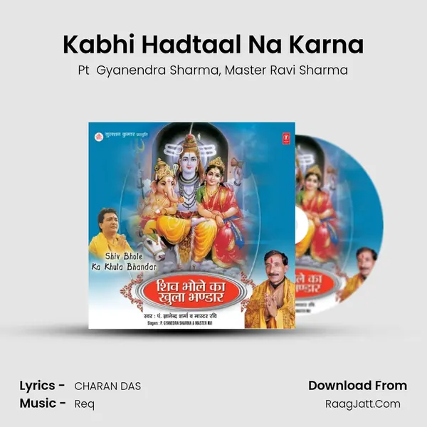 Kabhi Hadtaal Na Karna mp3 song