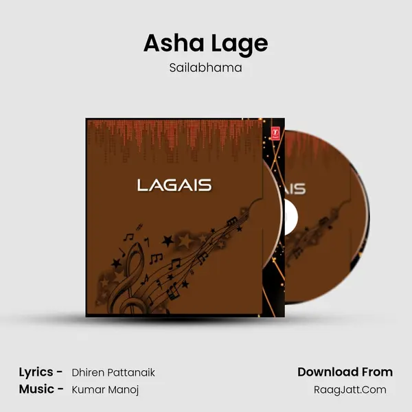 Asha Lage Song mp3 | Sailabhama