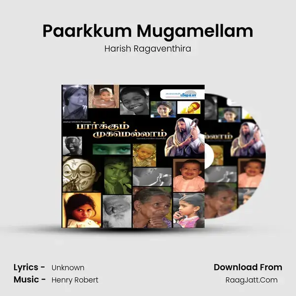 Paarkkum Mugamellam Song mp3 | Harish Ragaventhira