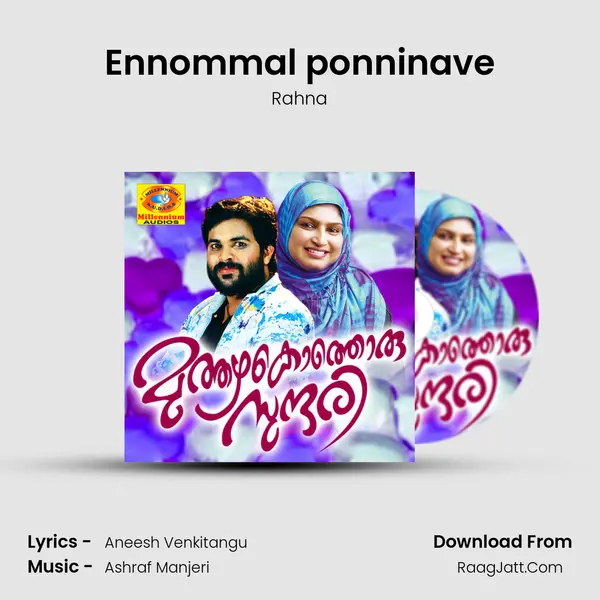 Ennommal ponninave Song mp3 | Rahna