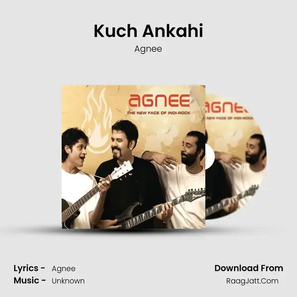 Kuch Ankahi Song mp3 | Agnee