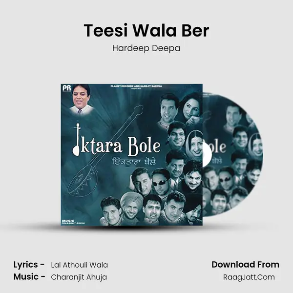 Teesi Wala Ber Song mp3 | Hardeep Deepa