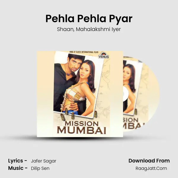 Pehla Pehla Pyar Song mp3 | Shaan