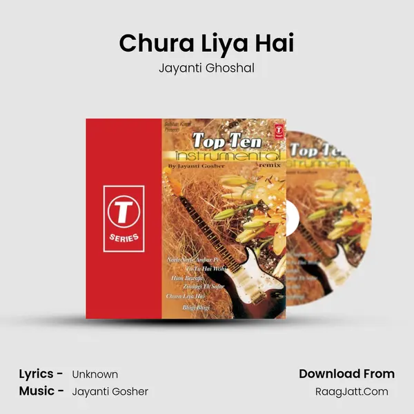 Chura Liya Hai Song mp3 | Jayanti Ghoshal