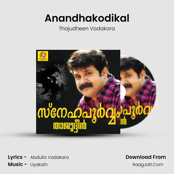 Anandhakodikal Song mp3 | Thajudheen Vadakara