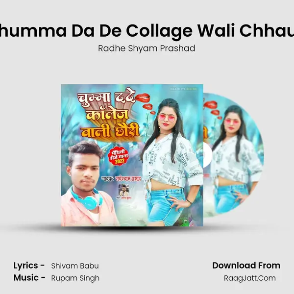 Chumma Da De Collage Wali Chhauri mp3 song