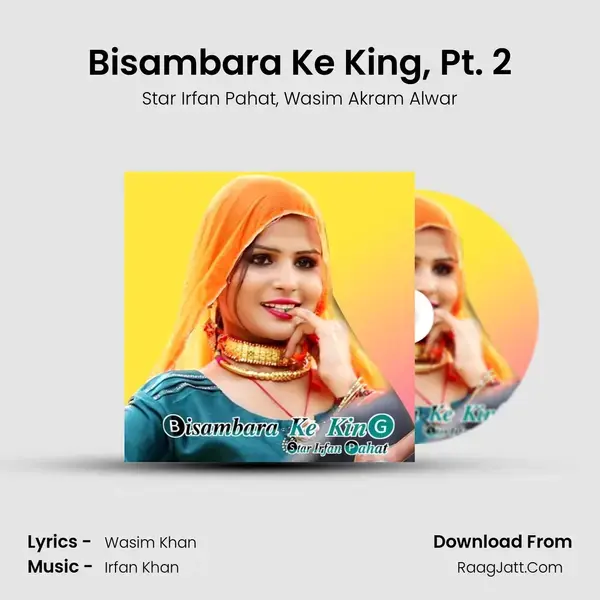 Bisambara Ke King, Pt. 2 mp3 song