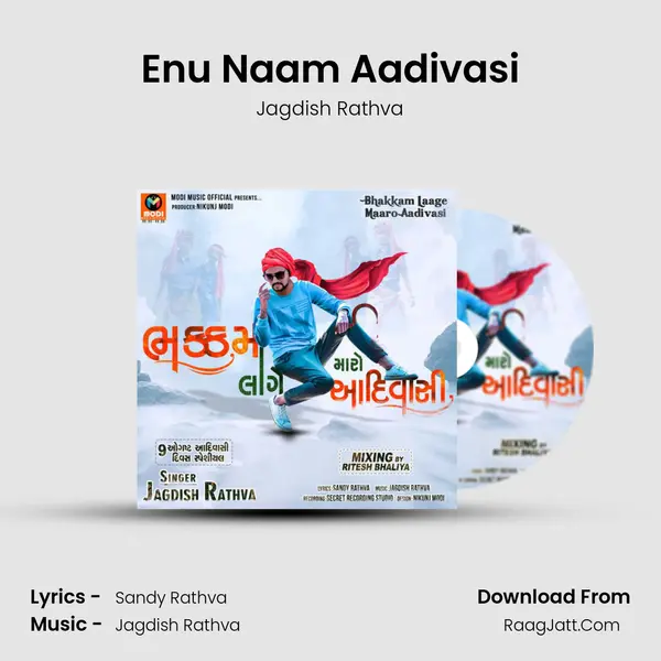 Enu Naam Aadivasi mp3 song