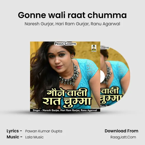 Gonne wali raat chumma mp3 song