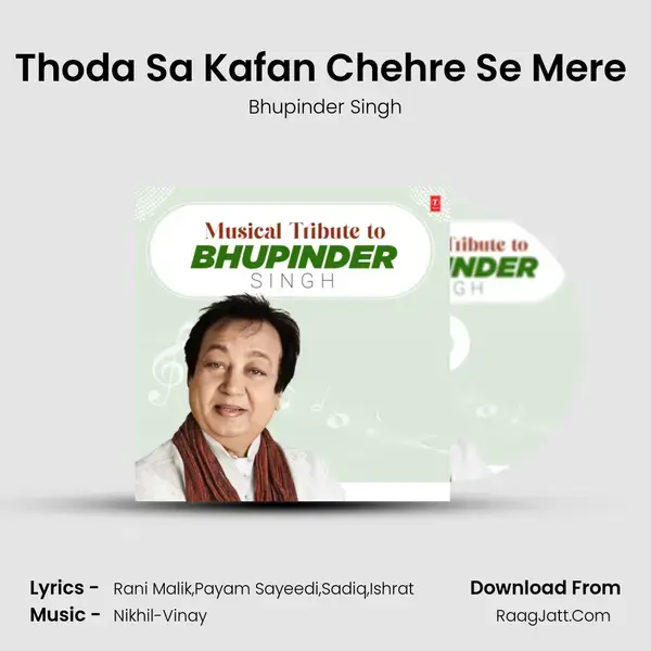 Thoda Sa Kafan Chehre Se Mere (From Bewafa Sanam) mp3 song