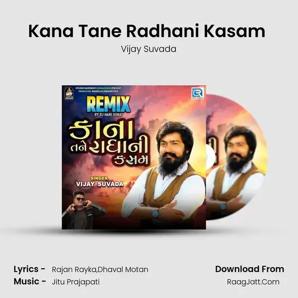 Kana Tane Radhani Kasam (Dj Hari Surat) mp3 song