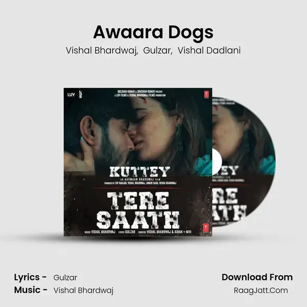 Awaara Dogs mp3 song