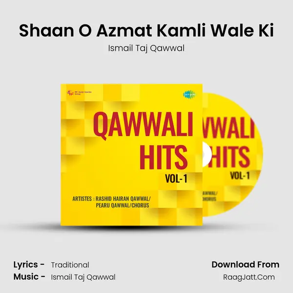 Shaan O Azmat Kamli Wale Ki mp3 song