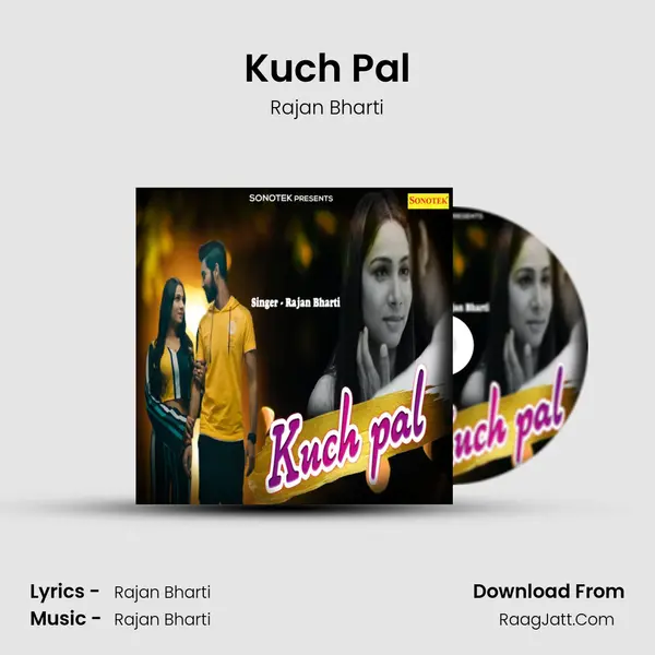 Kuch Pal mp3 song