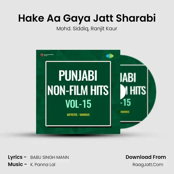 Hake Aa Gaya Jatt Sharabi Song mp3 | Mohd. Siddiq